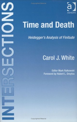 Time And Death Heideggers Analysis Of Finitude Carol J White