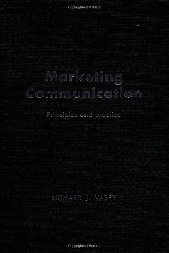 Marketing Communication A Critical Introduction Richard Varey