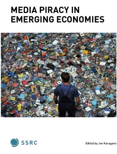 Media Piracy In Emerging Economies Joe Karaganis