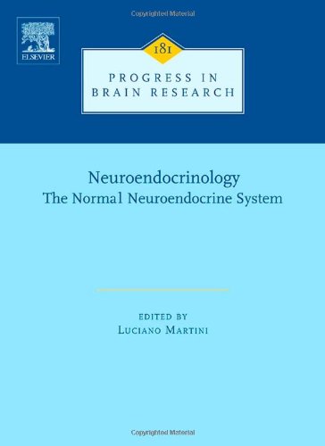 Neuroendocrinology The Normal Neuroendocrine System 1st Edition Luciano Martini Eds