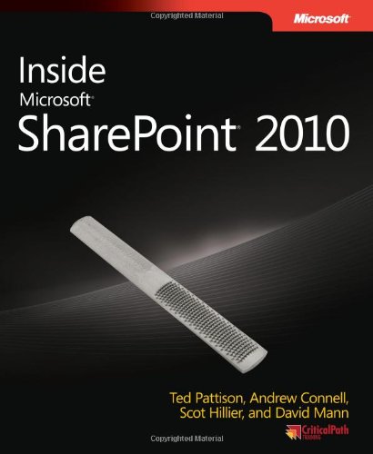 Inside Microsoft Sharepoint 2010 1st Edition Ted Pattison Andrew Connell