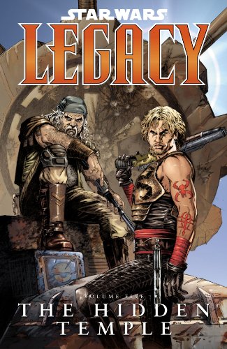 The Hidden Temple Star Wars Legacy Vol 5 John Ostrander