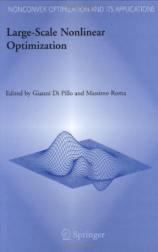 Largescale Nonlinear Optimization 1st Edition Nicolas Bérend