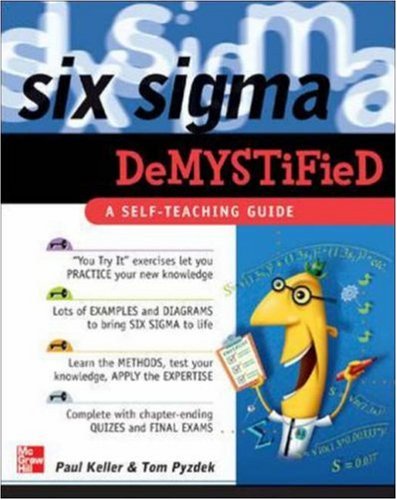 Six Sigma Demystified A Selfteaching Guide 1st Edition Paul Keller