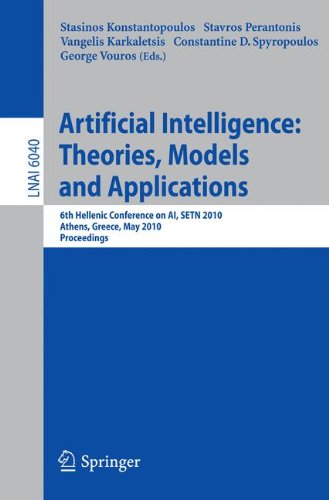 Artificial Intelligence Theories Models And Applications 6th Hellenic Conference On Ai Setn 2010 Athens Greece May 47 2010 Proceedings 1st Edition Panos Constantopoulos Auth