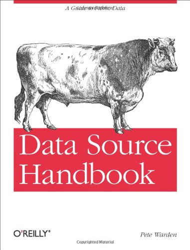 Data Source Handbook 1st Edition Pete Warden