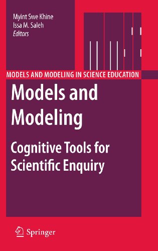 Models And Modeling Cognitive Tools For Scientific Enquiry 1st Edition Richard K Coll