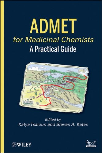 Admet For Medicinal Chemists A Practical Guide 1st Edition Katya Tsaioun