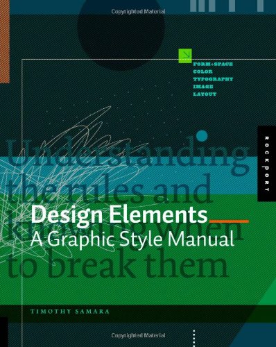 Design Elements A Graphic Style Manual Timothy Samara