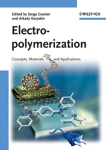 Electropolymerization Concepts Materials And Applications 1st Edition Serge Cosnier