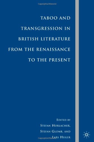 Taboo And Transgression In British Literature From The Renaissance To The Present 1st Edition Stefan Horlacher