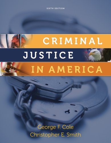 Criminal Justice In America 6th Edition George Fgeorge F Cole Cole