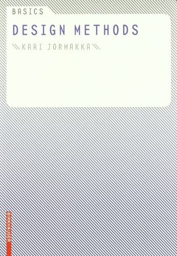 Basics Design Methods 1st Edition Kari Jormakka