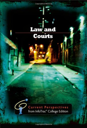 Law And Courts Current Perspective From Infotrac 1st Edition George George Ackerman Ackerman