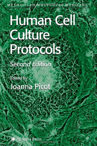 Human Cell Culture Protocols 2nd Edition Joanna Picot