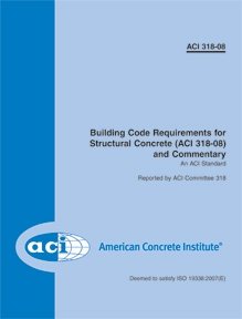 Building Code Requirements For Structural Concrete And Commentary Aci 31808 Iso 193382007e Committee 318