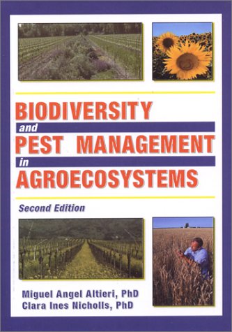 Biodiversity And Pest Management In Agroecosystems 2nd Edition Clara Nicholls