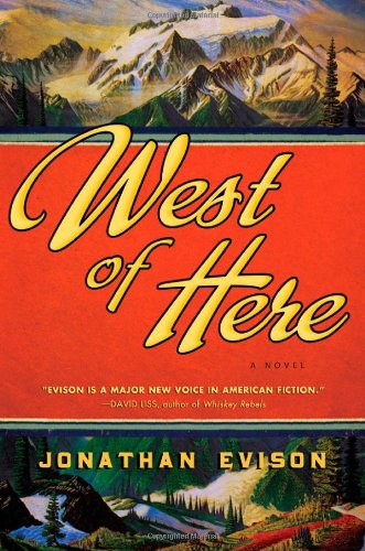 West Of Here First Edition Jonathan Evison