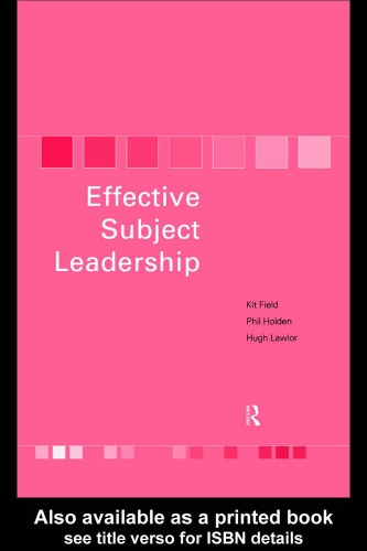 Effective Subject Leadership 1st Edition Kit Field Phil Holden