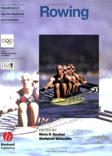 Rowing Olympic Handbook Of Sports Medicine 1st Edition Niels H Secher