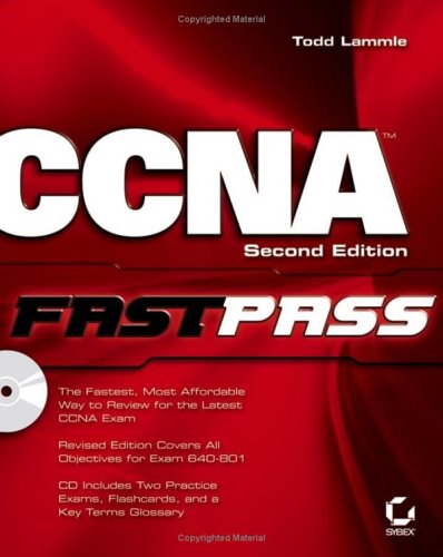 Ccna Cisco Certified Network Associate Fastpass 2nd Edition 2nd Todd Lammle