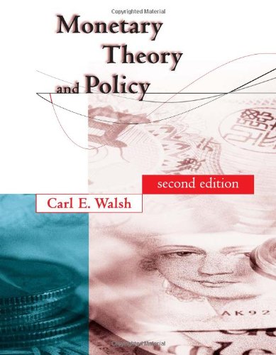 Monetary Theory And Policy Edition 2 2nd Edition Carl E Walsh