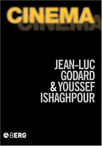 Cinema The Archaeology Of Film And The Memory Of A Century Talking Images Series English Ed Jeanluc Godard