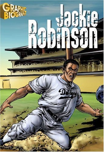 Jackie Robinson Graphic Biography Saddleback Educational Publishing