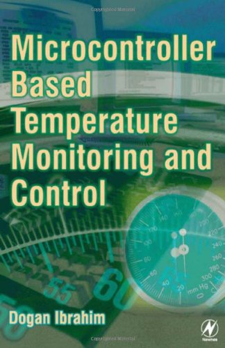 Microcontrollerbased Temperature Monitoring And Control 1st Dogan Ibrahim