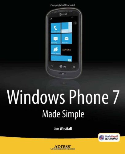 Windows Phone 7 Made Simple 1st Edition Jon Westfall