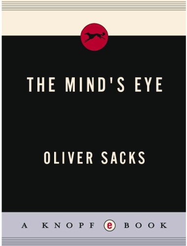 The Minds Eye Oliver Sacks