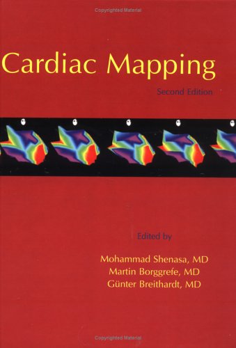 Cardiac Mapping 2nd Edition Mohammad Shenasa Martin Borggrefe