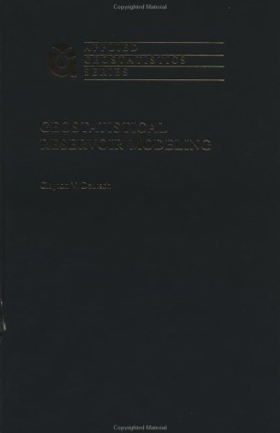 Geostatistical Reservoir Modeling 1st Clayton V Deutsch