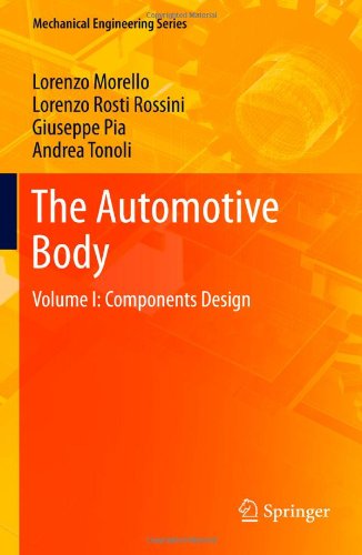 The Automotive Body Volume I Components Design 1st Edition Lorenzo Morello