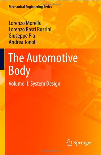 The Automotive Body Volume Ii System Design 1st Edition Lorenzo Morello