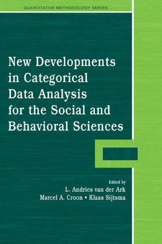 New Developments In Categorical Data Analysis For The Social And Behavioral Science 1st Edition L Andries Van Der Ark