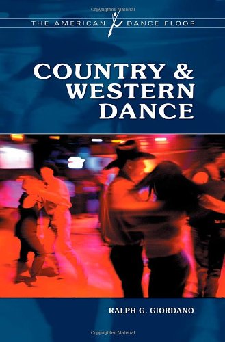 Country Western Dance The American Dance Floor Ralph G Giordano