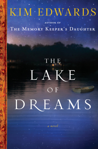 The Lake Of Dreams Kim Edwards