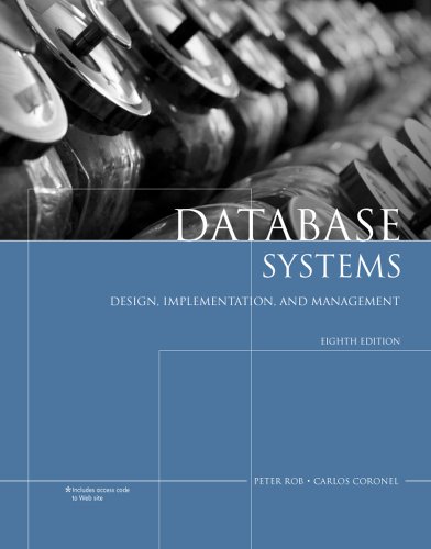 Database Systems Design Implementation And Management 8th Edition Rob P