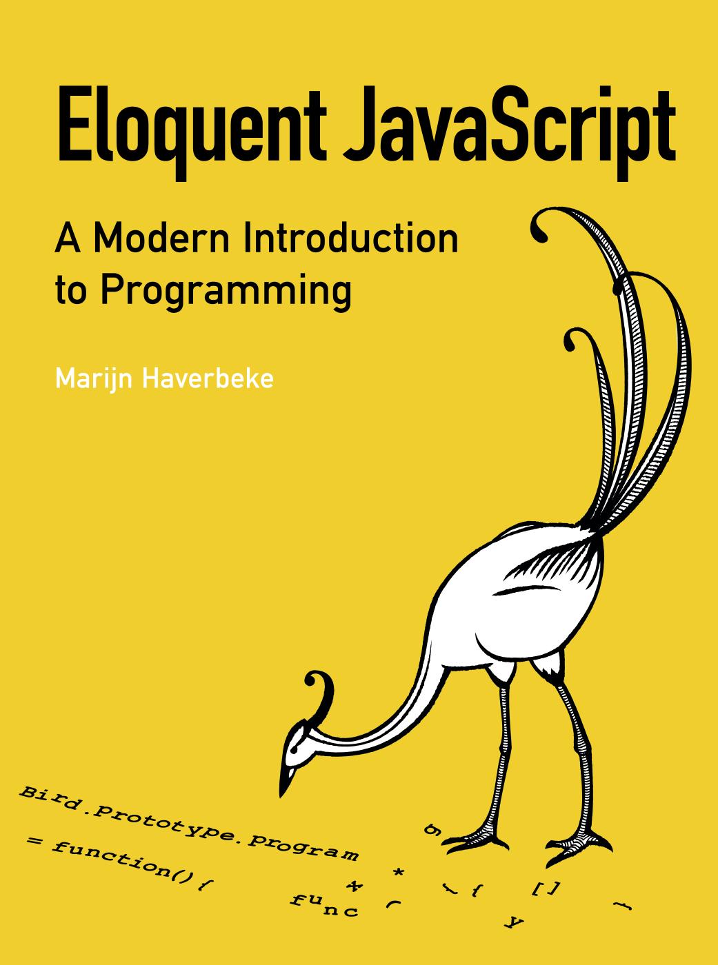 Eloquent Javascript A Modern Introduction To Programming 1st Edition Marijn Haverbeke