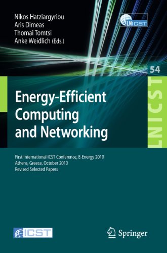 Energyefficient Computing And Networking First International Conference Eenergy 2010 Athens Greece October 1415 2010 Revised Selected Papers 1st Edition Miltiadis Alamaniotis