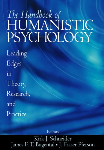 The Handbook Of Humanistic Psychology 1st Edition Kirk J Schneider