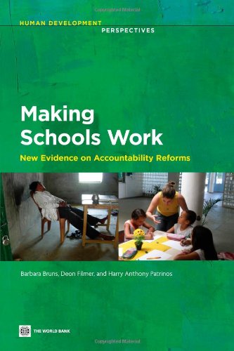 Making Schools Work New Evidence On Accountability Reforms Barbara Bruns