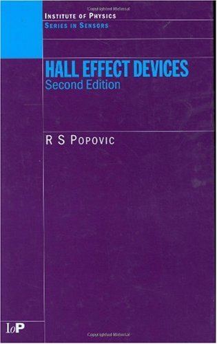 Hall Effect Devices Second Edition Series In Sensors 2nd Edition Rs Popovic