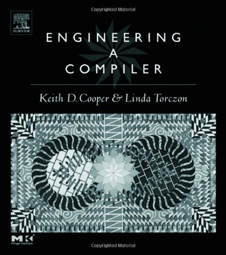 Engineering A Compiler 1st Edition Keith Cooper Linda Torczon