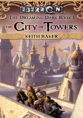 The City Of Towers Keith Baker
