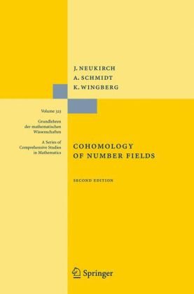 Cohomology Of Number Fields 2nd Edition 2nd Jurgen Neukirch