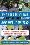 Why Boys Dont Talk And Why It Matters 1st Edition Susan Morris Shaffer