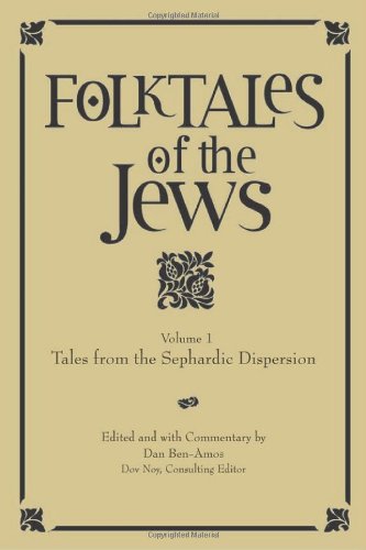 Folktales Of The Jews Volume 1 Dov Noy Dan Benamos Ellen Frankel