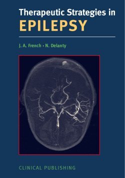 Therapeutic Strategies In Epilepsy 1st Edition Jacqueline A French